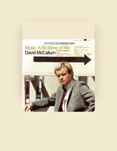 Listen to David McCallum, watch music videos, read bio, see tour dates & more!