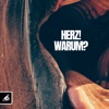 Herz! Warum? - Single