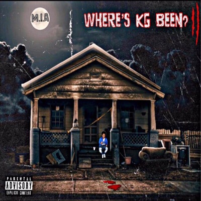 Wheres KG Been? II