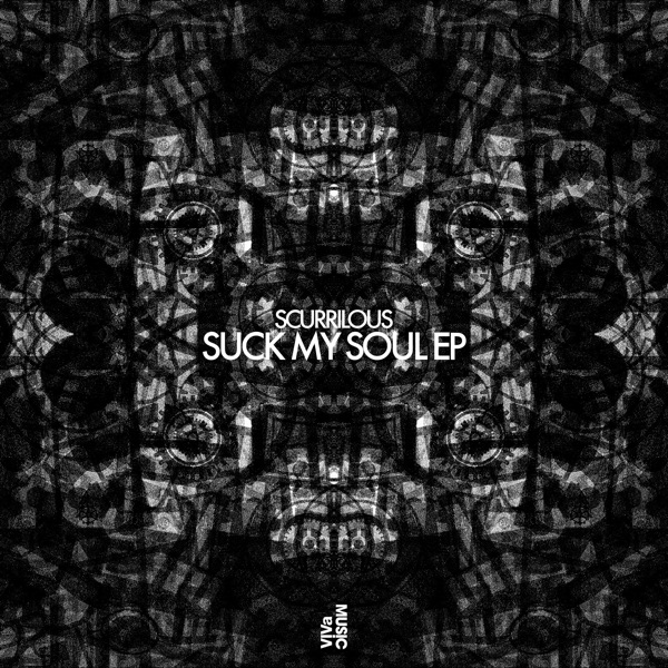Suck My Soul - EP