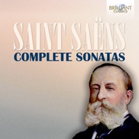 Saint-Saëns: Complete Sonatas - Soloist of the Accademia di Santa Cecilia Rome, Akane Makita, Mauro Tortorelli, Angela Meluso, Andrea Favalessa & Maria Semeraro