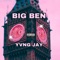 Big Ben - D$nthony & YVNG JAY lyrics