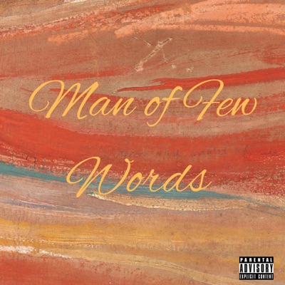 Man of Few Words - Single