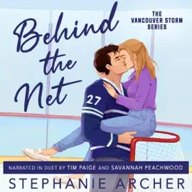 Behind the Net: A Grumpy Sunshine Hockey Romance (Unabridged)