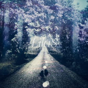 LilaS (feat. たかはしほのか)