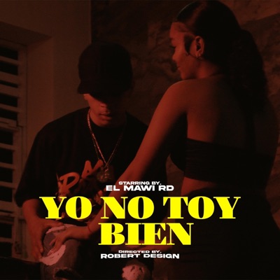 Yo No Toy Bien - Single