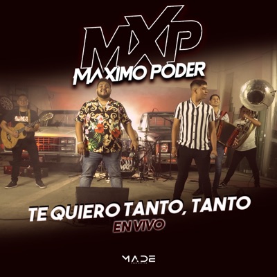 Te Quiero Tanto, Tanto (En vivo) - Single