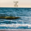 Lost at Sea - EP