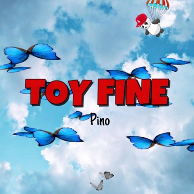 Toy Fine - Single