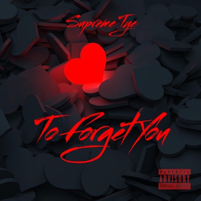 To Forget You - Single