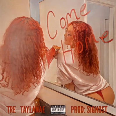 Come Home (feat. TayLaNae) - Single