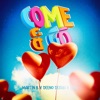 Come & Go - Single