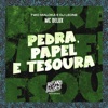 Pedra, Papel e Tesoura - Single