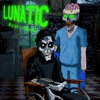 Lunatic (feat. Akeda Keyz) - Single