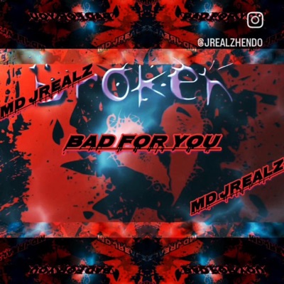 Bad 4 You - Single