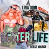 Better Life (feat. Reese youngn) - Single