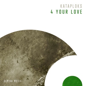 4 Your Love - Single