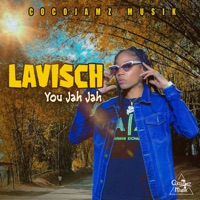 You Jah Jah - Single - Lavisch