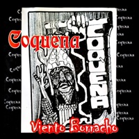 Viento Borracho - Coquena