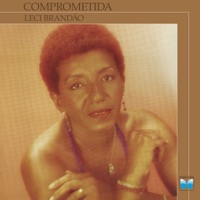 Comprometida - Leci Brandão