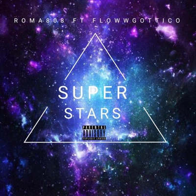 Super Stars (feat. Flow gottico) - Single