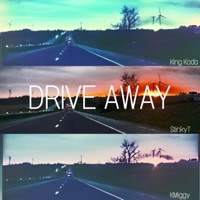 DRIVE AWAY (feat. King Koda & KMiggy) - Single - StinkyT