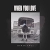 When You Love - Single