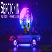 Serotonin - Single - Drum Mage & Franchise Liaison