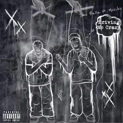 Driving Me Crazy (feat. Meechie J) - Single