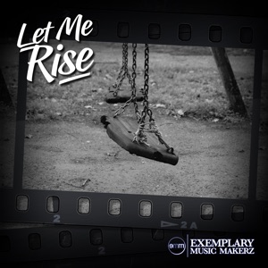 Let Me Rise (feat. Brian Lucas) - EP