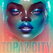 ToPAZ CiTy artwork