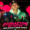 REGGAETON DE ANTES - Single