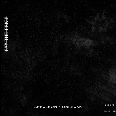 PAY the PRICE (feat. DBlaxkk) - Single