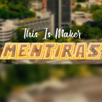 Mentiras - Single - This is Maker & Frangell
