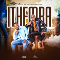 Ithemba (feat. Mr ME & SNOTHILE) - Single - NtokanjeBeatz