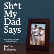 audiobook Sh*t My Dad Says - Justin Halpern
