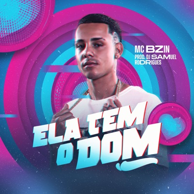 Ela Tem o Dom - Single