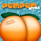Pom Pom (Sancho & Pancho Remix) artwork