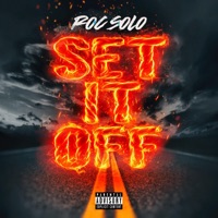 Set It Off - Single - Roc Solo