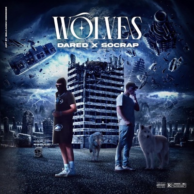Wolves (feat. Dared) - Single