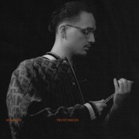 Trust Issues - Single - Solomon & supernOva