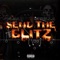 SEND the BLITZ (feat. Skrilla) - FL3A lyrics