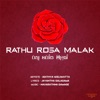 Rathu Rosa Malak - Single