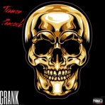Crank - Single