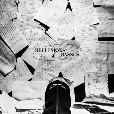 RÉFLEXIONS BASSES - EP