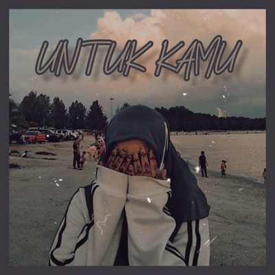 Untuk Kamu - Single