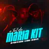 Stream & download A Tal da Maria Kit (feat. Mc Pedrin do Engenha & MC Davi CPR)