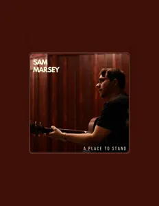 Sam Marsey을(를) 듣고, 뮤직 비디오를 보고, 약력을 읽고, 투어 일정 등을 확인하세요!