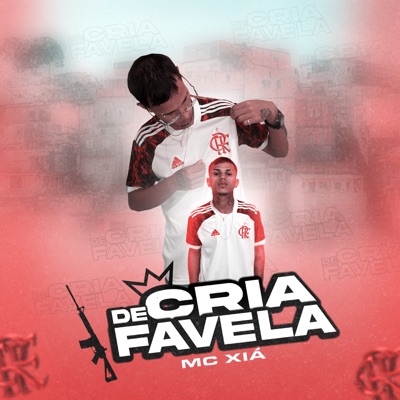 Cria de Favela - Single