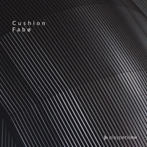 Cushion - EP